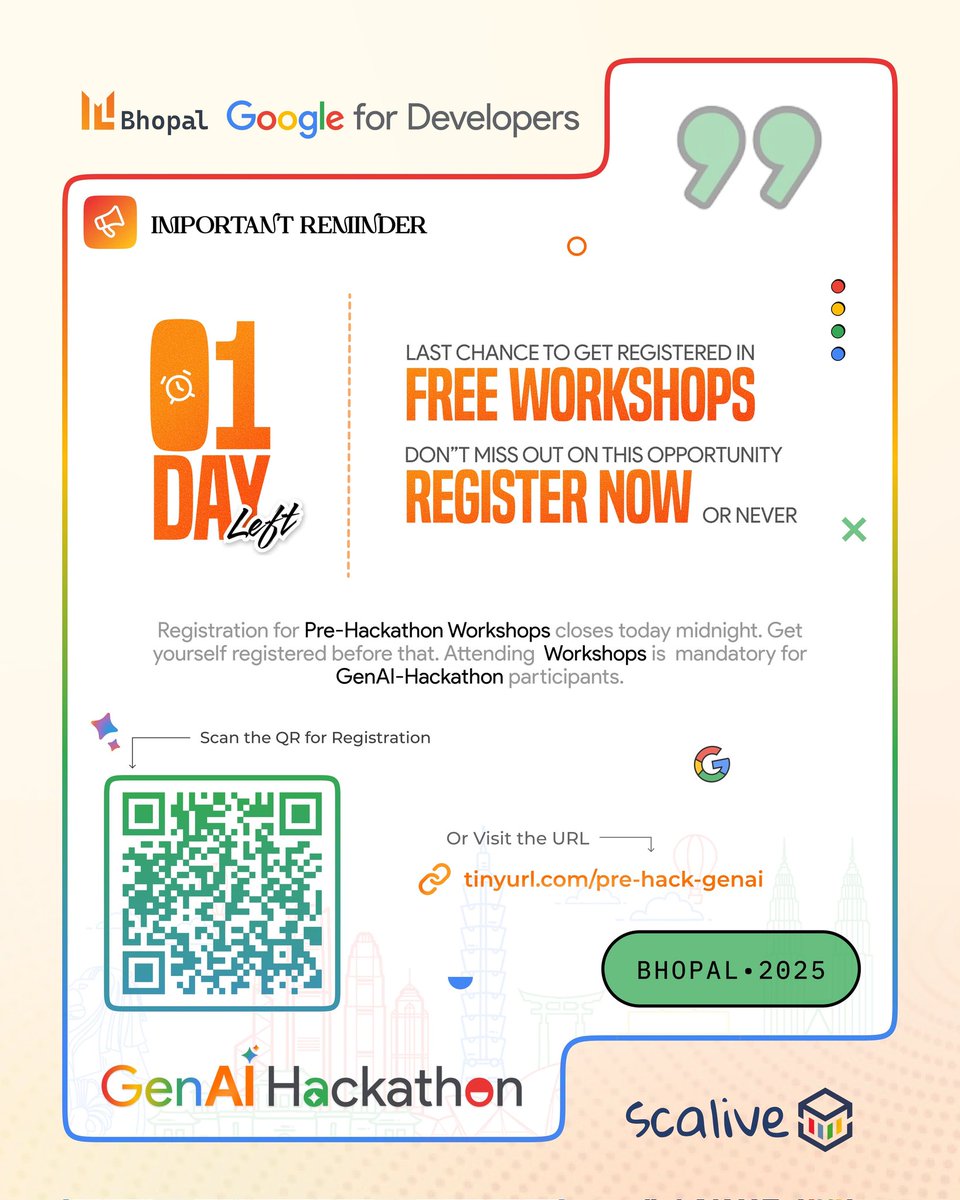 mlbhopal's tweet photo. ⏳ ONLY 1 DAY LEFT!
This is your final reminder to register for the FREE Workshops of the GenAI Bhopal, powered by ML Bhopal!! 🚀

Skill up &amp; get hackathon ready 
👉 Register NOW 
🔗 https://t.co/a028Vyinuy

#MLBhopal #GoogleForDevelopers #SCALive https://t.co/WRSyOQ7K10