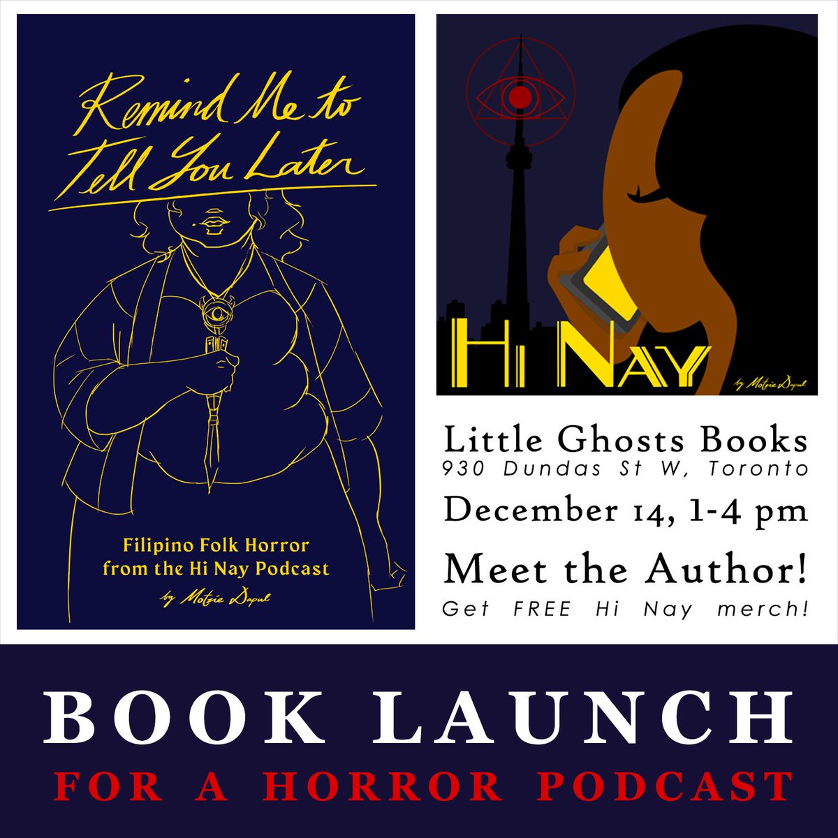 MotzieD's tweet photo. JOIN ME FOR THE OFFICIAL HI NAY BOOK LAUNCH! 🇵🇭🇨🇦🦝👻
If you like Filipino monster and folklore horror from our very own Hi Nay Podcast, come buy the short story collection and get some free @HiNayPod merch when you do!
More info in 🧵
#filipinowriter #toronto #horrorpodcast https://t.co/fCqEyYDEr7