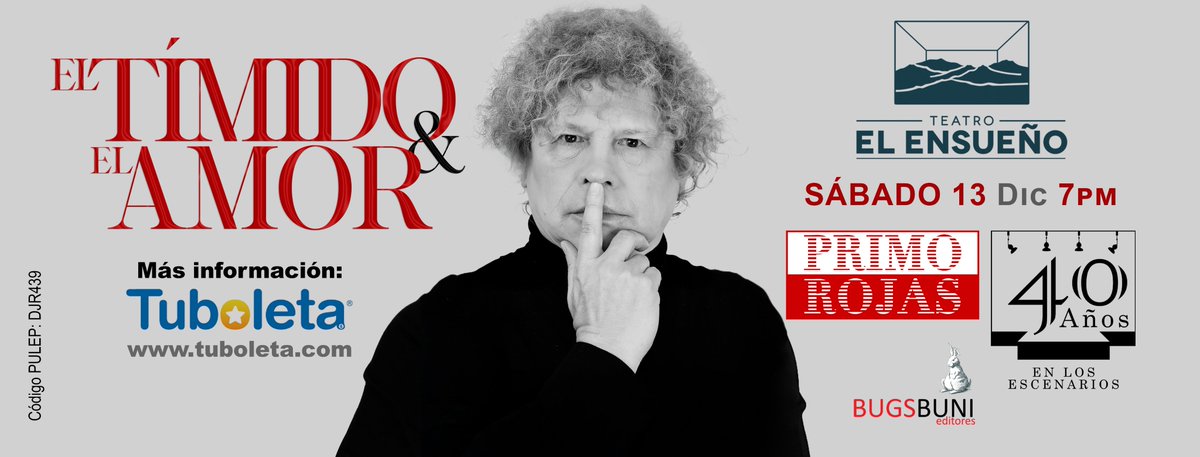 #BOGOTÁ 🎭 Este sábado 13 de diciembre (7:00 p.m.) la cita es en el SUR 🎄 Los espero en el maravilloso #Teatro El Ensueño, para disfrutar ‘El tímido y el amor’ en su ÚNICA FUNCIÓN.

🎭 Entradas: tuboleta.com/es/eventos/pri… #PrimoRojas
