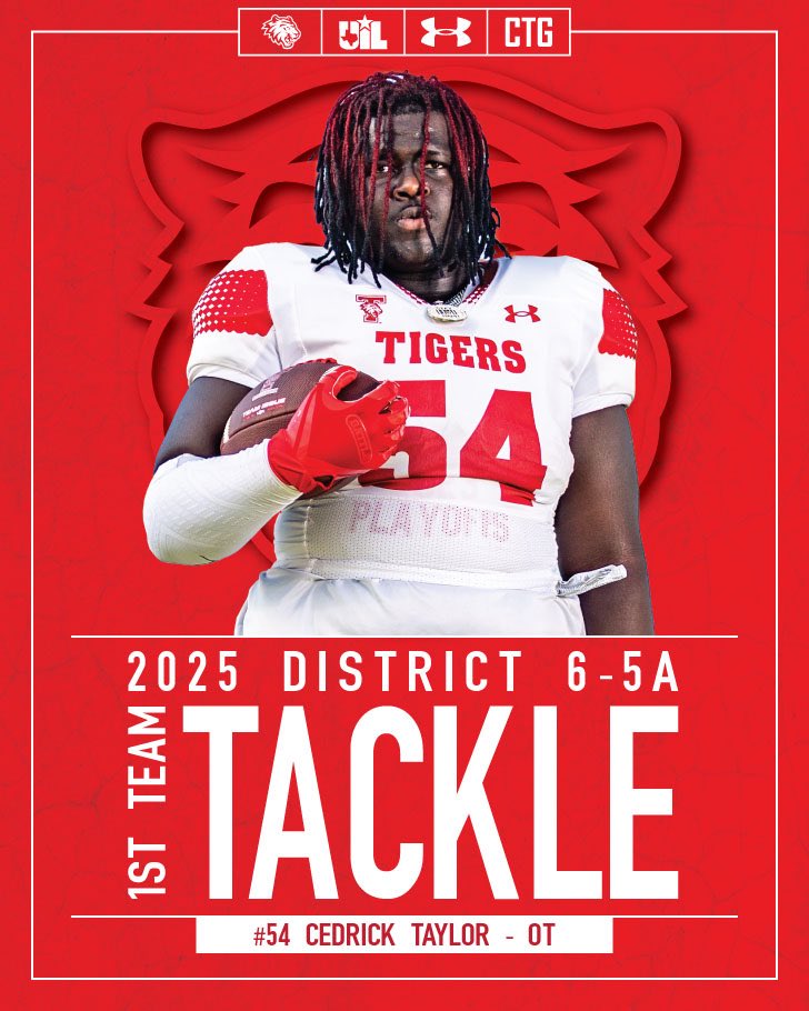 District 6-5A II
1st Team Offensive Tackle
🐾 C. Taylor 

#TigerTOUGH🐅 
#TTP