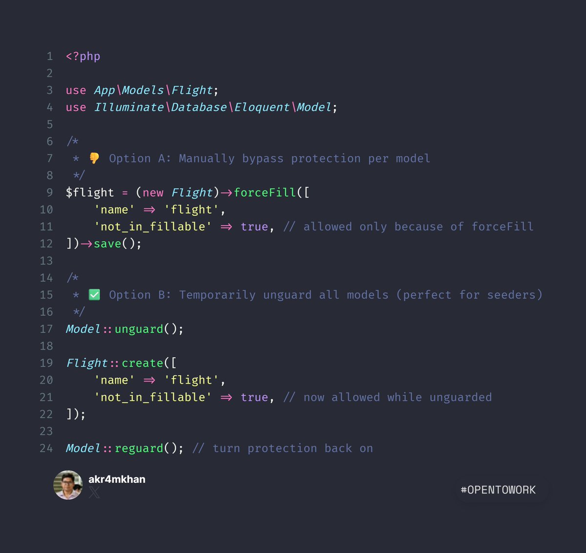 Akr4mKhan's tweet photo. Option B: #Laravel Tips 💡
1️⃣ Laravel lets you temporarily unguard all models when you need to seed or bulk-load data. It’s cleaner than forceFill when you’re touching many models at once, and you can safely turn protection back on when you’re done. Great for seeders and data imports.