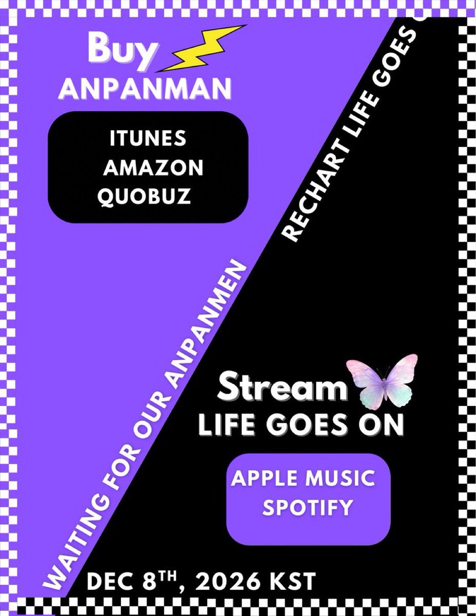Let’s let BTS know we love them and will always wait for them! 

🎧 Stream LGO 
🛒 Buy Anpanman (both versions) 

WAITING FOR OUR ANPANMEN
RECHART LIFE GOES ON 

lgo2025.carrd.co