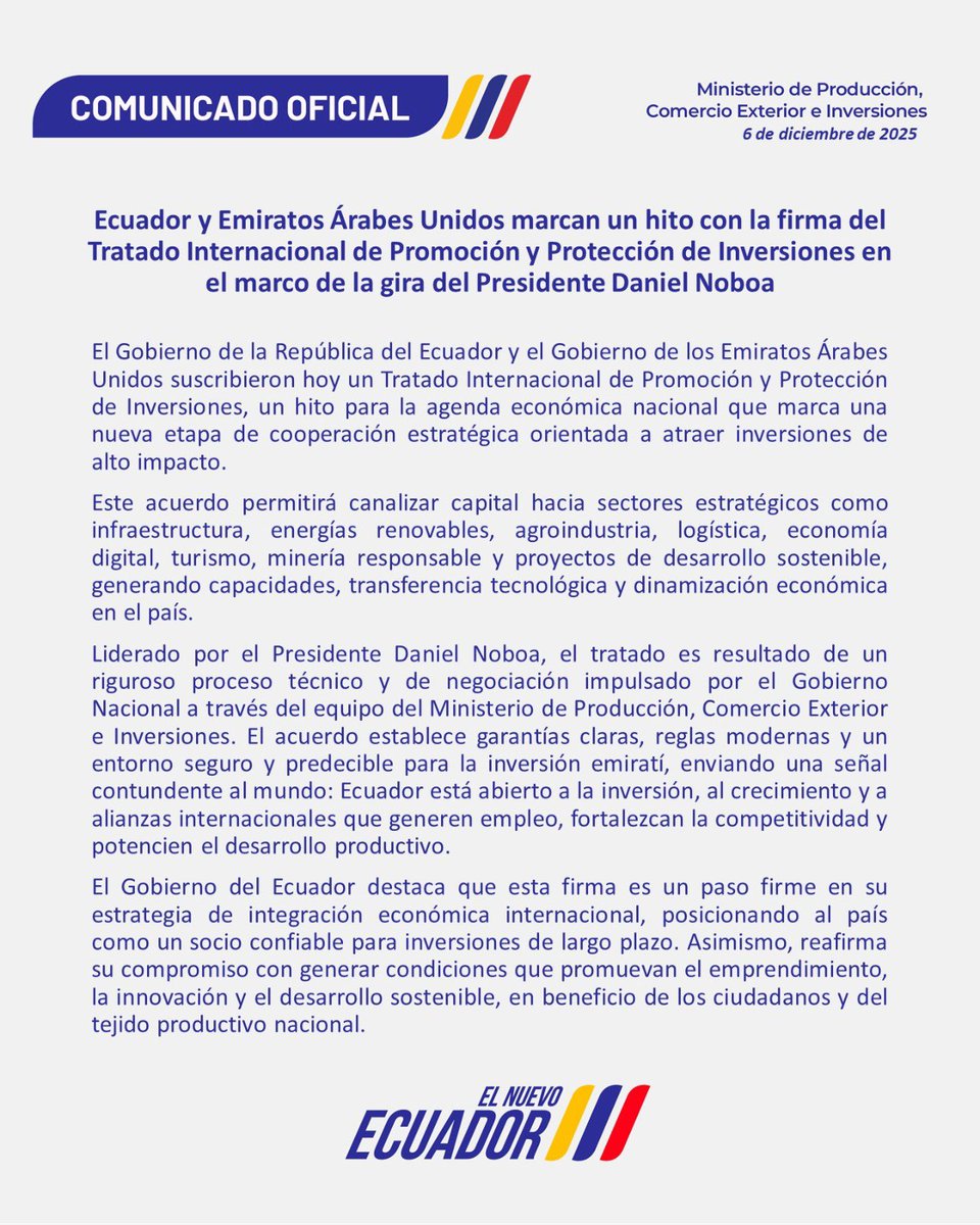 COMUNICADO 📄| En el marco de la gira del Presidente <a href="/DanielNoboaOk/">Daniel Noboa Azin</a>, Ecuador🇪🇨 y Emiratos Árabes Unidos🇦🇪 marcan un hito con la firma del Tratado Internacional de Promoción y Protección de Inversiones.

Conoce todos los detalles aquí👇