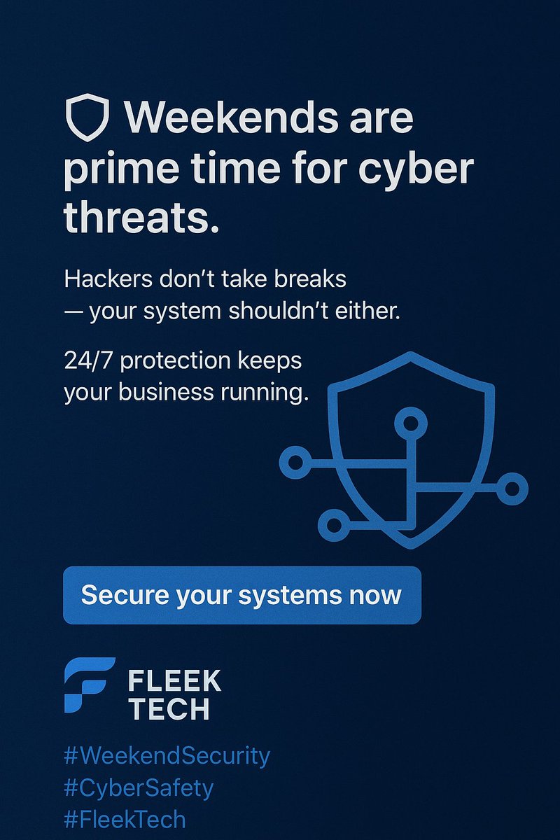 inc_fleek's tweet photo. 🛡️ Weekends are prime time for cyber threats.
Hackers don’t take breaks — your system shouldn’t either.
24/7 protection keeps your business running.

Secure your systems now at https://t.co/DBew8P1PDd
#WeekendSecurity #CyberSafety #FleekTech https://t.co/grf2cU1AZ9