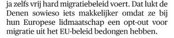 De feitelijke onwaarheid van <a href="/QuintenJacobs3/">Quinten Jacobs</a> vindt zo enkele dagen later zijn weg naar het stuk van <a href="/barteeckhout/">bart eeckhout</a>. 

Denemarken werd lid in 1973. Pas bij het verdrag van Maastricht werd de opt-out bedongen omdat ze bij een eerste referendum dat verdrag weggestemd hadden.

Wat is