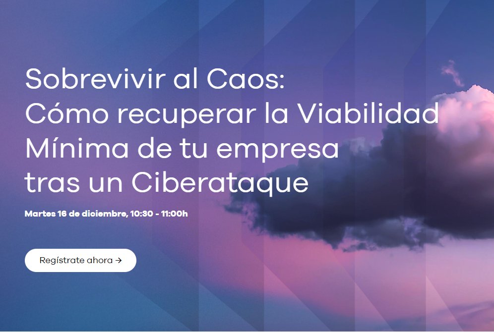 Cuando un #ciberataque golpea, cada minuto cuenta. En nuestro próximo #webinar descubrirás cómo reducir drásticamente el tiempo de inactividad y garantizar una recuperación rápida, segura y sin reinfecciones. 👉 Regístrate y asegura tu plaza: bit.ly/3KcttXT