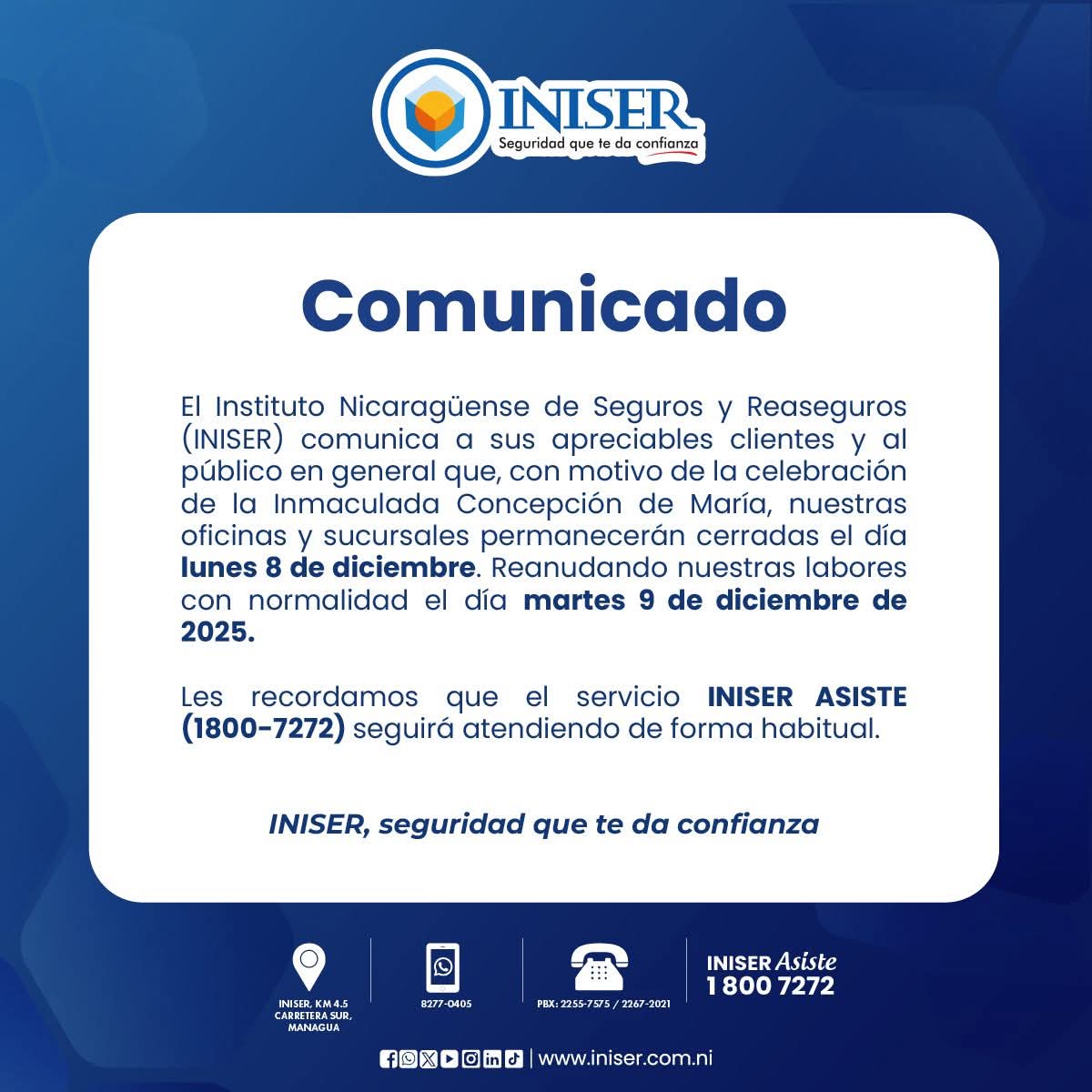 🛎️ Comunicado Especial 🛎️

📲 Conocé más en: iniser.com.ni
📞 Llamanos: 2267-2021 / 2255-7575
📱 WhatsApp: 8277-0405 bit.ly/WhatsAppDeINIS…

 #INISER  #SeguridadQueDaConfianza #Purisima