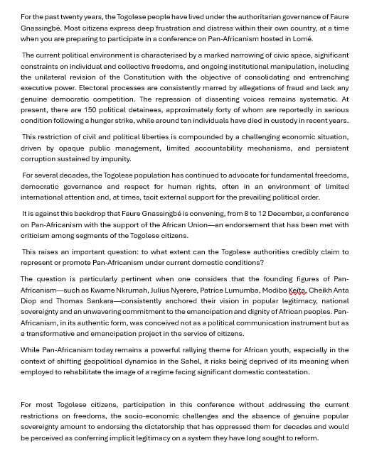 nathanielolymp's tweet photo. #Togo : Ci-dessous le texte, en français et en anglais, que j’ai adressé individuellement par email à chaque participant à la conférence sur le panafricanisme qui se tient à Lomé le 8 Décembre 2025.
Dans leur réponse, certains développent la motivation de leur présence, entre autres, venir faire le lobbying auprès de Faure Gnassingbé pour la libération des détenus politiques.

Below is the French and English versions of the message that I sent, by email, to each participant of the Pan-Africanism conference, taking place in Lomé on December 8, 2025.
In their responses, some explained their reasons for attending, such as lobbying Faure Gnassingbé for the release of political prisoners.

#GenZTogo #FreeTogo
#2025AnnéeDuChangementPourLeTogo
#TouchePasAMaConstitution
#SansNousConsulter #TogoSansPrisonniersPolitiques

@aliounetine16 @CheickIbtidiani @LyAissata223 @djoko_officiel @vieuxmko @ZSouroulere @OlssonJuanPablo @jilevin @PontshiMamitsho @Adimbola @dixneufsoixante @LNTribune @LCotonou45755 @AttinoG @Ndiayetrust @Mamouwa_S @coline_fay @Baconib @RamatouDe @e_ndao @hayatifall @CerfiaFR @OPPRIME_REVOLTE @HapsatouSy @coumbatitude @M_Koulibaly @Ferdi_Ayi @autruicomoi @babswad @LaTeam228 @Elanelaws @segadiarrah @Farida_N @AphtalC @SamzyCarterIXV @Memeinto_Mori @GuyMariusSagna @vieuxaidara @FarafinaW @ASVITTO1 @salmamara1 @DelphineSankara @Smith_JeffreyT @Joe__Bassey @SMwanamilongo1 @AlainAnifrani @africatechie