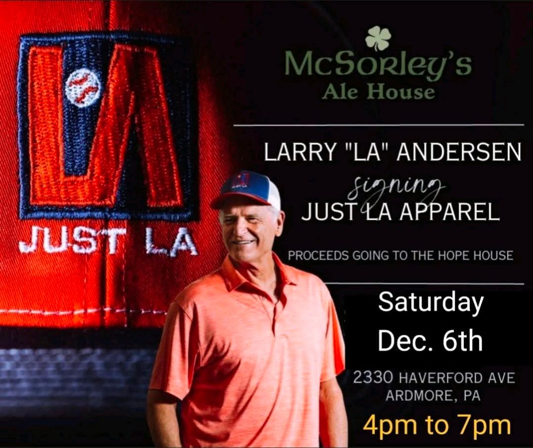 CazFerrante's tweet image. Today !!!   Larry Andersen will be signing his Just LA apparel line.

Also, plenty of cool stuff to bid on, sports, golf packages etc.

4pm to 7pm

Hope to see you there
McSorleys in Ardmore Pa