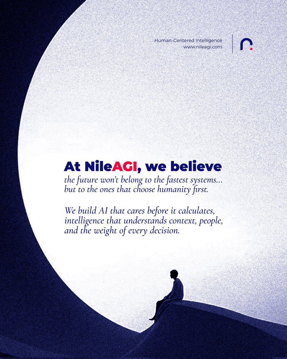 Fast AI isn’t the goal.
Human-aware AI is.
We build intelligence that understands context and people —
not just patterns.
Care before calculation. #NileAGI