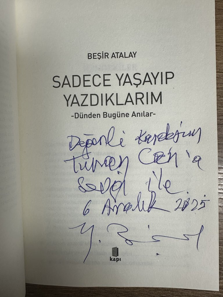 Sayın  Başbakan Yardımcısı, değerli büyüğüm Prof. Dr. Beşir Atalay, beyefendi ile TİKA’da benimde bulunduğum dönemi konuştuk. Lütfedip eserini imzaladılar. Kabulleri için, zat-ı allerine saygılarımı arz ederim.
