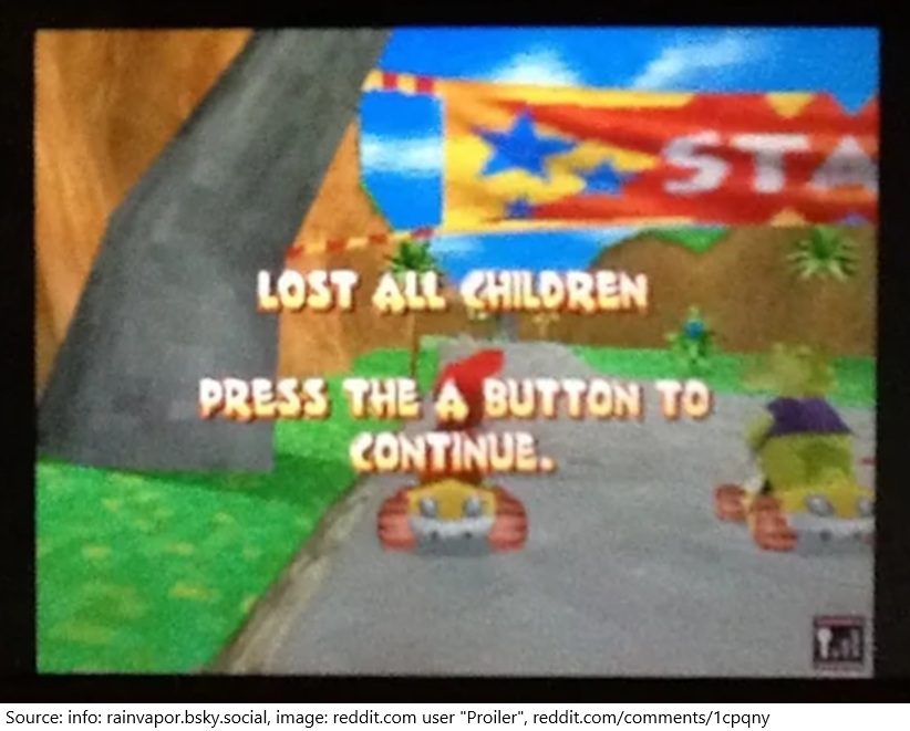 MarioBrothBlog's tweet image. In Diddy Kong Racing DS, the message when connection is lost during Download Play is &quot;LOST ALL CHILDREN&quot;. The cartridge is internally called a &quot;parent&quot; and the downloaded instances its &quot;children&quot;. While this would make sense to the developers, it can confuse or scare players.