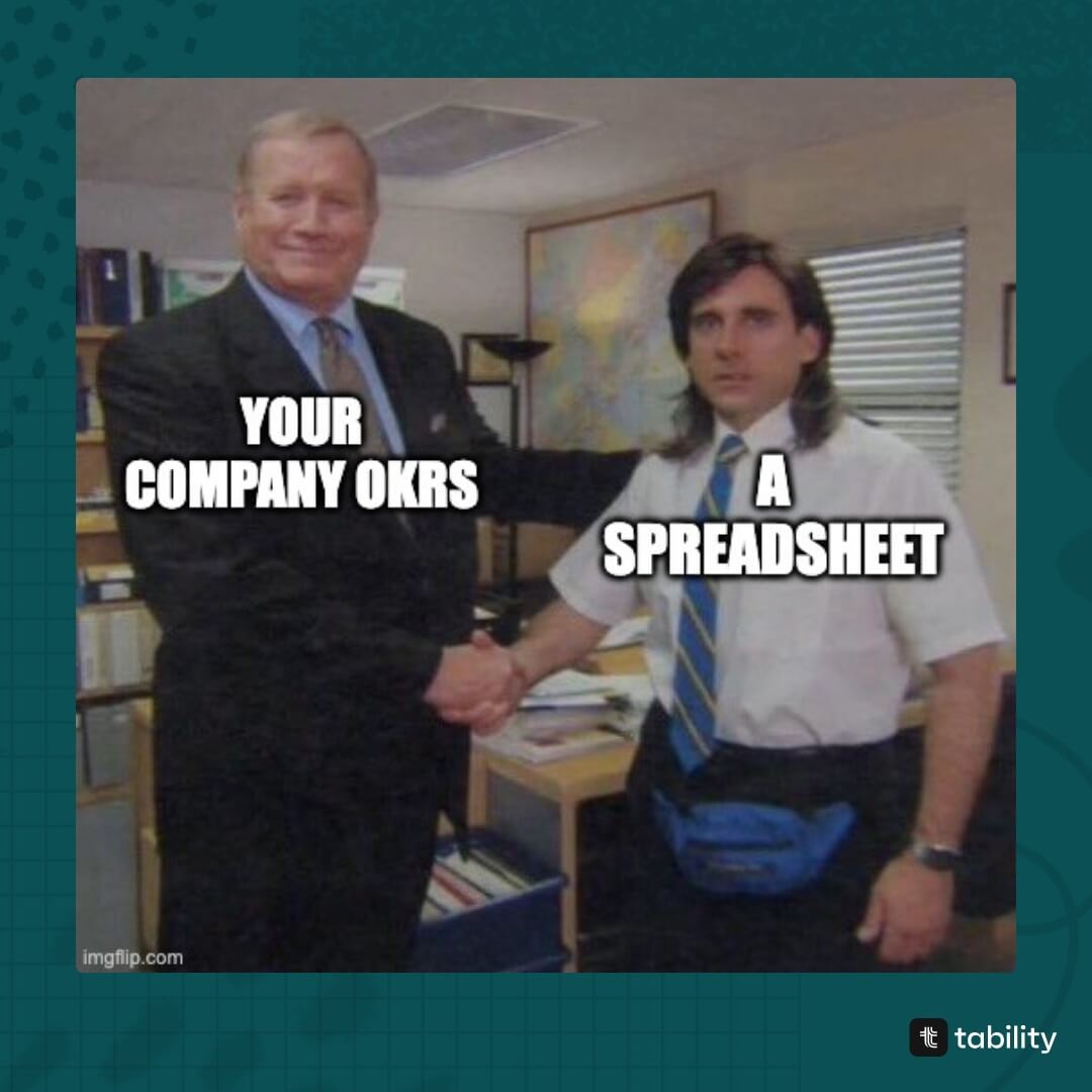 OKRs that don't suck

tability.io