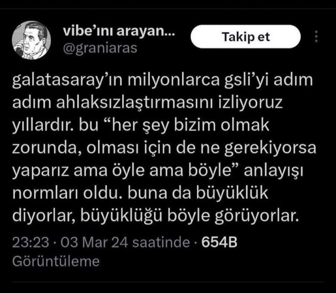 Hayatımda bundan daha iyi tespit görmedim.
Ahlaksızlığı ‘büyüklük’ diye pazarlayan zihniyet işte.