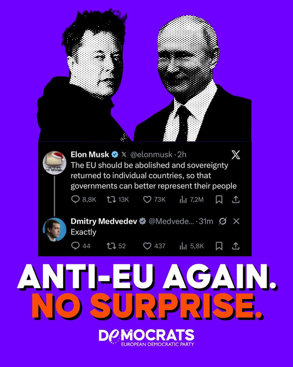 When Elon Musk calls for abolishing the EU and Dmitry Medvedev applauds, it’s a clear reminder of what’s at stake.
Authoritarians and self-styled disruptors always agree on one thing: a weaker Europe.
But let’s be honest — the EU exists precisely to prevent the kind of power