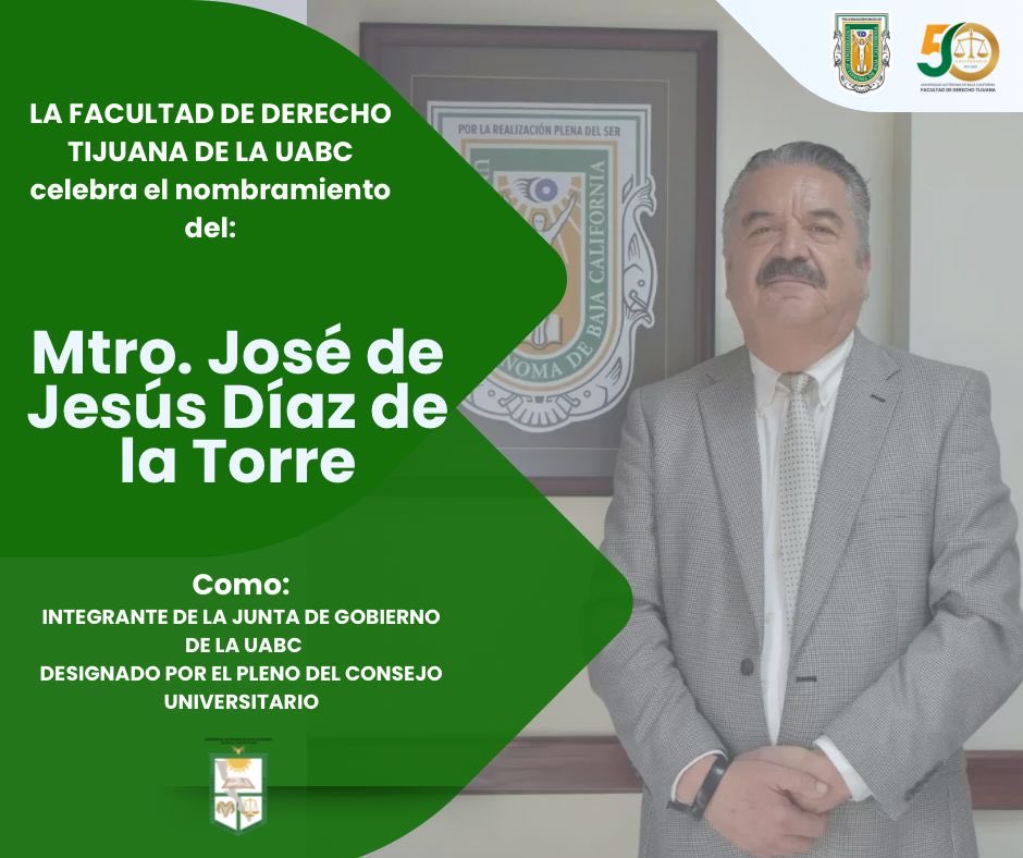 DerechoUabc's tweet photo. Con enorme orgullo compartimos que el Mtro. Díaz de la Torre, ha sido designado como integrante de la Junta de Gobierno de @UABC_oficial ¡Felicidades, le deseamos el mayor de los éxitos en esta nueva encomienda, que sin duda contribuirá al fortalecimiento de nuestra querida UABC. https://t.co/Jh2xI6xIpl
