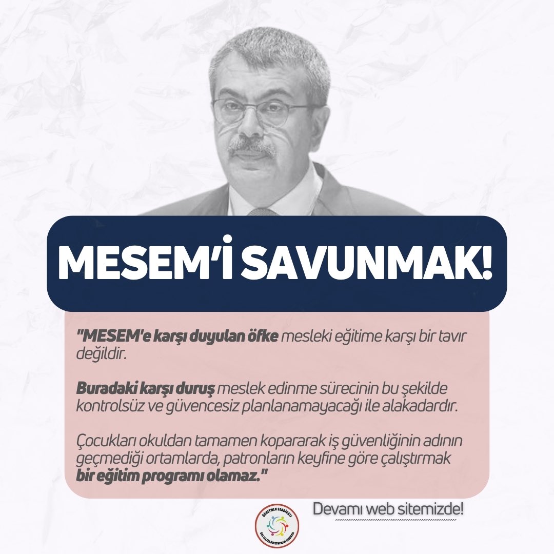 MESEM’i SAVUNMAK!

"MESEM'e karşı duyulan öfke mesleki eğitime karşı bir tavır değildir. 

Buradaki karşı duruş meslek edinme sürecinin bu şekilde kontrolsüz ve güvencesiz planlanamayacağı ile alakadardır. 

Çocukları okuldan tamamen kopararak iş güvenliğinin adının geçmediği