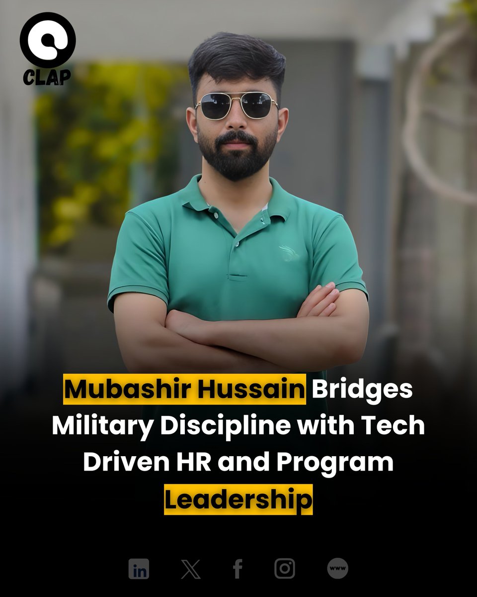ClapPakistan's tweet image. Mubashir Hussain — Ex-Army Officer &amp;amp; HR/Program Manager at Glosix Systems, blending military discipline with AI and cross-functional leadership.

#HRLeadership #ProgramManagement #AI