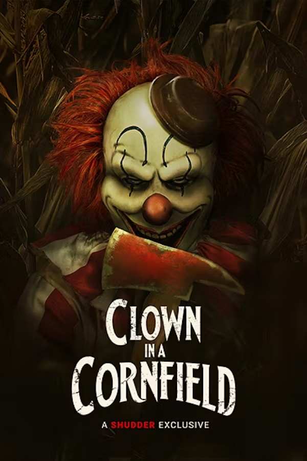 Average_CCC's tweet image. #nw 

Clown in a Cornfield (2025) dir. Eli Craig