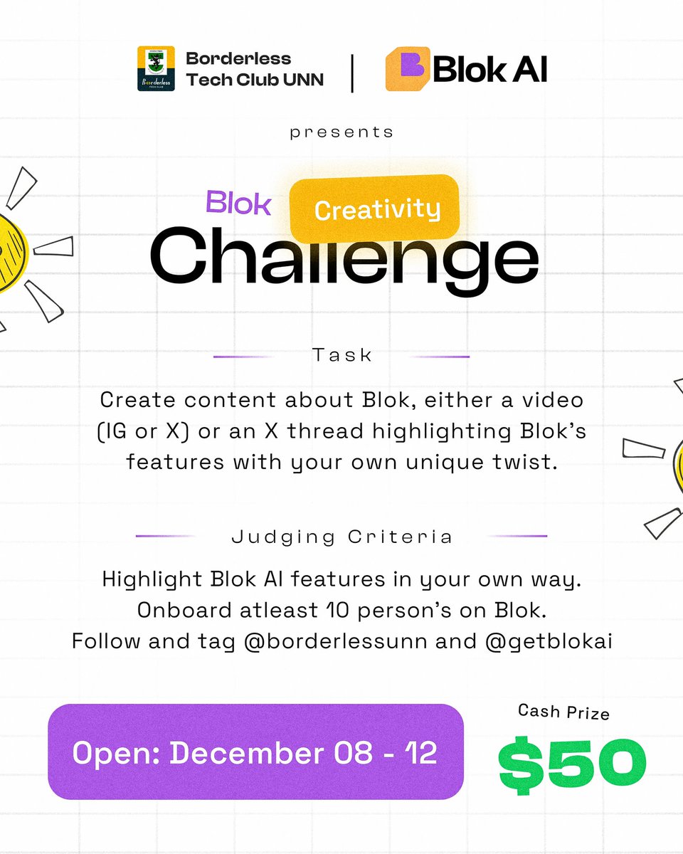 Borderlessunn's tweet photo. The @getblokai Creativity Challenge is LIVE! 🎉
Show your creativity, onboard users, and win your share of $50 👀
1st – $25 | 2nd – $15 | 3rd – $10

Bring your twist. Bring your skills. Let’s see what you can build. 🚀
The challenge runs from Dec 8–12. Let the best creator win! https://t.co/39IxAkRywc