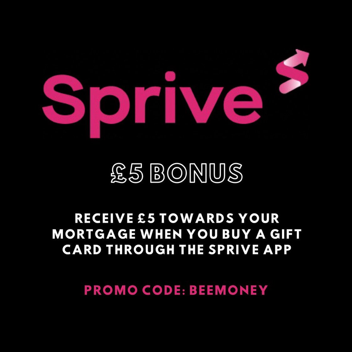 SPRIVE – £5 FREE

The Sprive app helps you to pay off your mortgage early by saving small regular amounts towards mortgage overpayments.

Get £5 towards your mortgage when you sign up with code BEEMONEY, connect your mortgage account &amp; buy a gift card.

linkprod.sprive.com/BEEMONEY