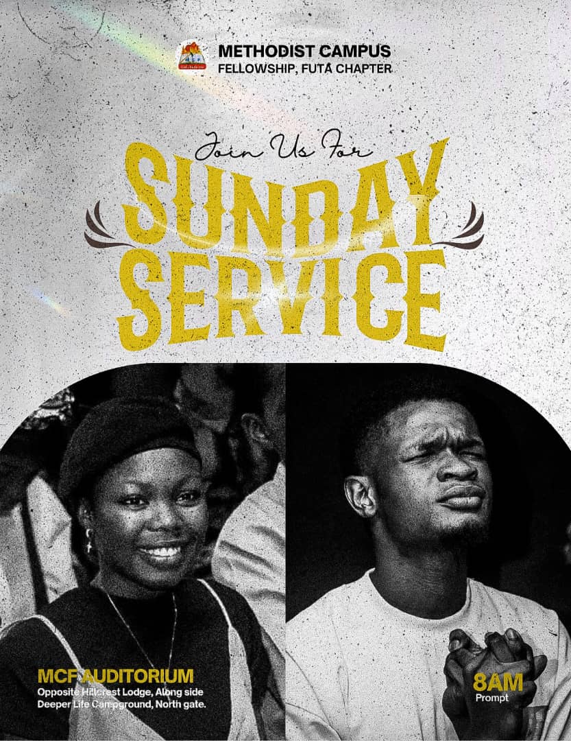 Join us as we step into the first Sunday of the month. A beautiful time to worship, rejoice, and sit at the feet of Jesus to learn, grow, and be refreshed.

📅 Date: 7th December,2025
🕗 Time: 8:00am
📍 Venue: Methodist Campus Fellowship FUTA, Opp. Hillcrest Northgate

#worship