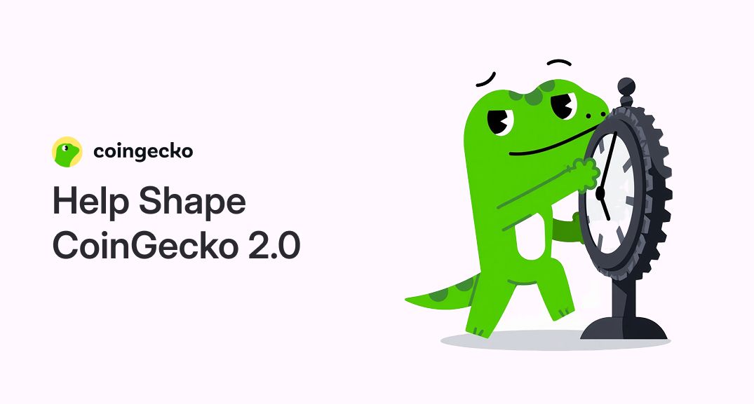 Help us build CoinGecko 2.0 🔥

Whether you're an avid user or a beginner, we want your honest feedback. In return, you’ll stand a chance to win a month of Premium on us.

Take the survey: app.voicepanel.co/d/YVbAWdjpTLGd…