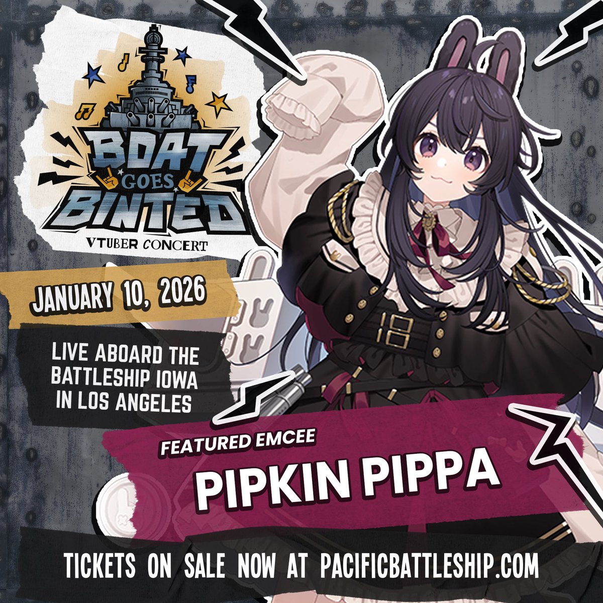 Shipkin Shippa is taking over another BOAT!🚢
(Don't give her access to the 16in turrets)

Please welcome aboard our final emcee for BOAT GOES BINTED...

<a href="/pipkinpippa/">🥉 Pipkin Pippa 🔌🐰 Phase-Connect</a> 🔌🐰

See her LIVE aboard the battleship IOWA on January 10th in Los Angeles, California!  Tickets on sale!⬇️