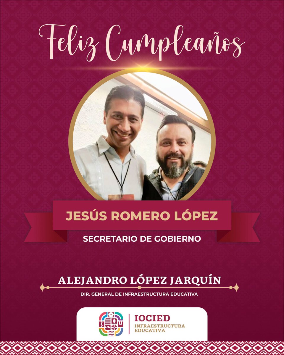 Muchas felicidades a mi amigo <a href="/jesusromerooax/">Jesús Romero (El Mero Mero)</a>, Secretario de Gobierno, por su cumpleaños. Le deseo un año lleno de alegrías, salud y grandes logros.🎊✨