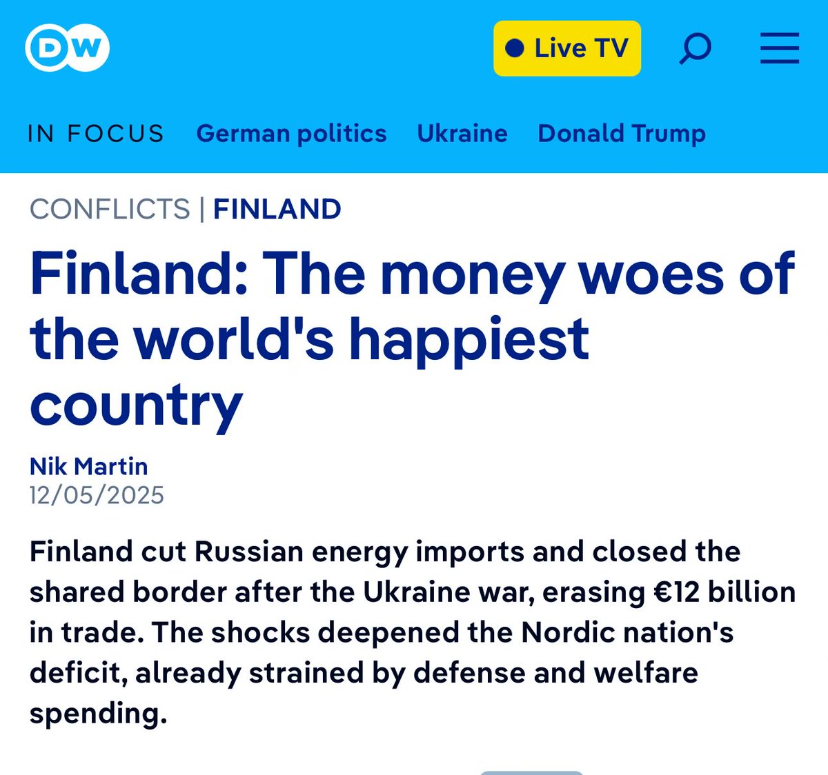 Finland is looking for money from the EU to overcome the current economy problems. 

They joined NATO exactly when Trump withdrew support. Instead of cheap (US-paid for) security they got a huge bill: “pay for the shit yourself!”

America left them in a real conundrum. 

Finland