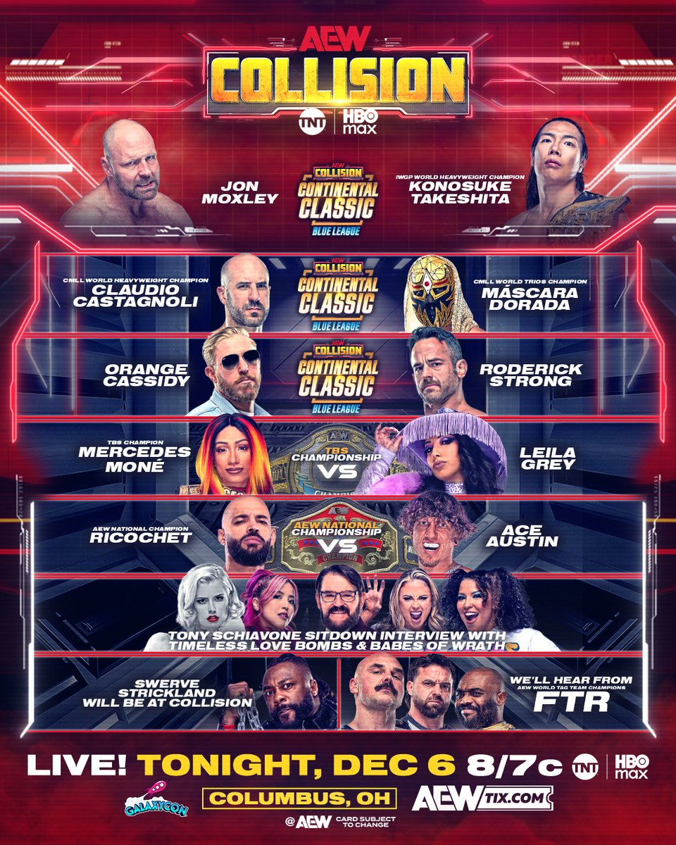 AEW's tweet photo. 🚨 AT THE TOP OF THE HOUR! 🚨

#AEWCollision is coming to you with a STACKED card LIVE from GalaxyCon!

Join us at 8/7c on @TNTDrama + @SportsOnMAX! https://t.co/wazcgFOwF6