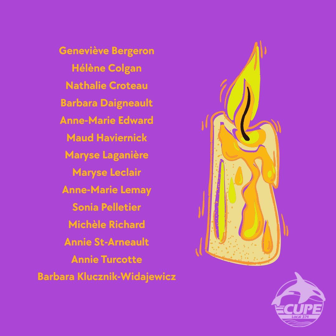 CUPE374's tweet photo. On the National Day of Remembrance and Action on Violence Against Women, we honour the memory of the women who lost their lives in the École Polytechnique tragedy, as well as all those affected by gender-based violence. https://t.co/LXzv86fwqt