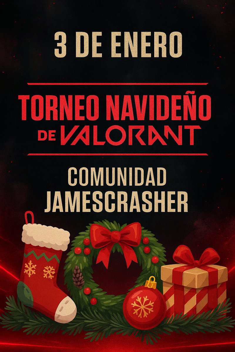 JamesCrasher's tweet photo. 🎄🔥 TORNEO NAVIDEÑO DE #VALORANT – 3 DE ENERO 🔥🎄

Aquí tenéis el cartel oficial del torneo de la comunidad.

En los próximos días se abrirán las inscripciones.

Permanece atento a los directos 🟣

Prepárate para empezar el año plantando la Spike. 💥

¡¡¡ MÁXIMA DIFUSIÓN !!! https://t.co/inmWNcFKYT