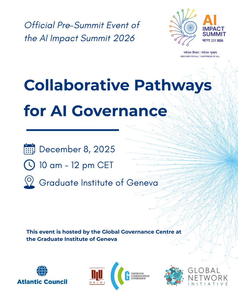 (1) 📢 Official pre-Summit event of the India AI Impact Summit 2026

Join us for: Collaborative Pathways for AI Governance
 📍 Graduate Institute, Geneva
 🗓️ December 08, 2025