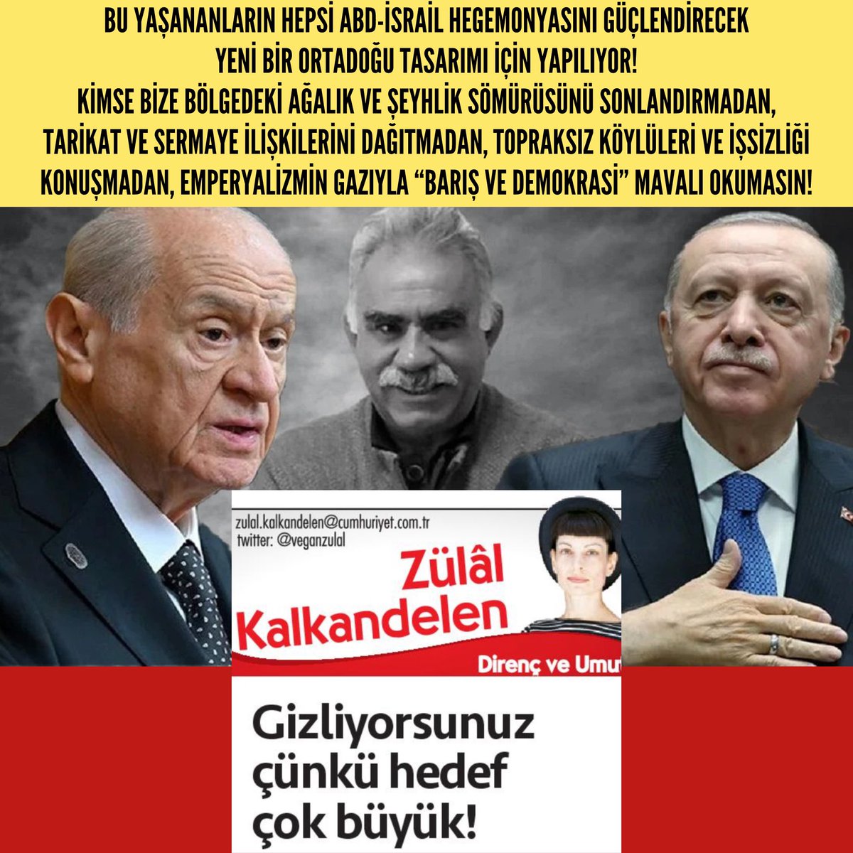 GİZLİYORSUNUZ ÇÜNKÜ HEDEF ÇOK BÜYÜK!

📌 Bahçeli, “Pazarlık içinde değiliz. Al-ver sürecine tamamen kapalıyız” derken İmralı ve Kandil’den yansıyan haberler tersini ortaya koyuyor. 

📌 Türkiye için Osmanlı millet sistemini uygun bulan ABD’nin Ankara Büyükelçisi Tom Barrack,