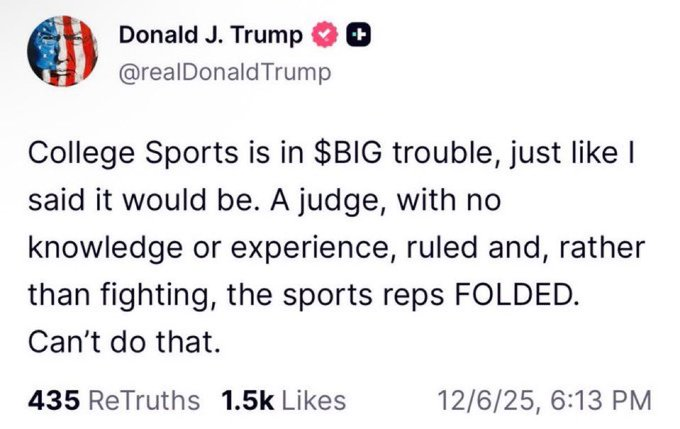 $BIG
The $BIG token draws its inspiration from a cryptic post by President Trump on the Truth Social platform. On December 6, 2025, Trump issued a warning regarding a judicial ruling impacting college sports: "College Sports is in $BIG trouble, just like I said it would be. A