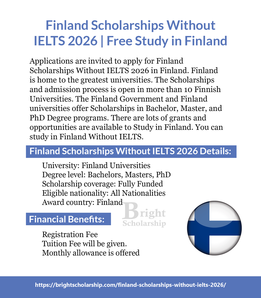BrightSship's tweet photo. Finland Scholarships Without IELTS 2026 | Free Study in Finland

Degree level: Bachelors, Masters, PhD
Scholarship coverage: Fully Funded

Apply Link: https://t.co/nJ1sJ2j0Xu

#BrightScholarship #FullyFunded #Scholarship #Finland #Students #studyabroad #study #studyinFinland https://t.co/EveHhF3epy
