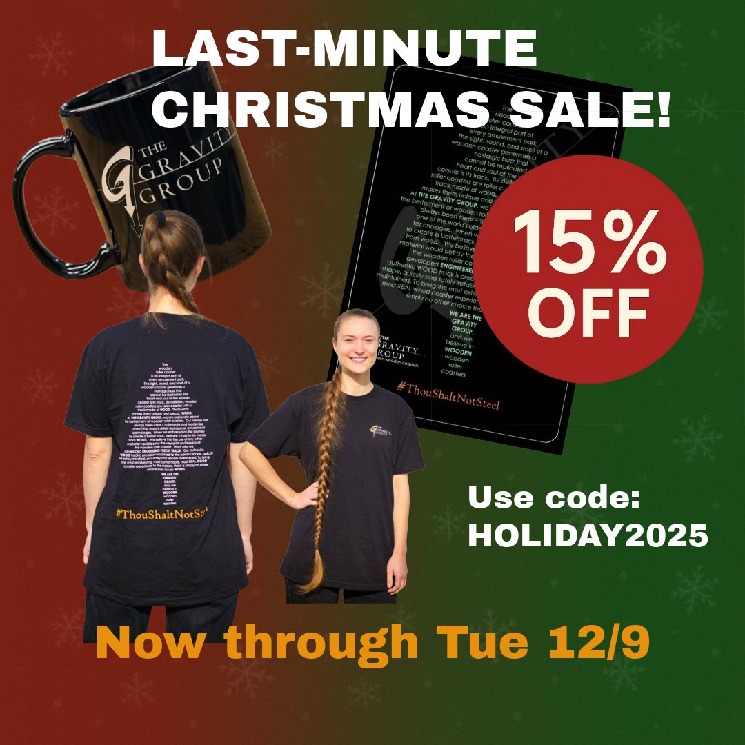 thegravitygroup's tweet image. Get your last-minute Gravity Group garb and gifts before it is too late! Don’t delay.
rollercoasterparts.com/collections/th…
#ThouShaltNotSteel
#EngineeredPrecutTrack
#rollercoastergifts
#HolidayGifts
