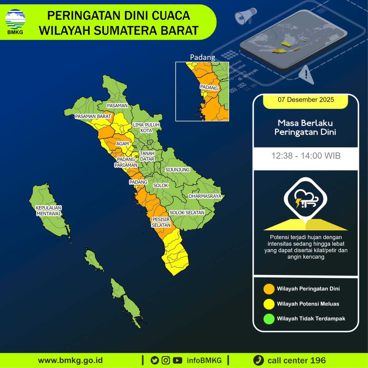 infoBMKG's tweet photo. Update Peringatan Dini Cuaca Wilayah - Sumatera Barat Tgl. 07 Desember 2025 pkl. 12:38 WIB
Prakirawan - BMKG - Sumatera Barat
https://t.co/RdT4uSNw3u https://t.co/CRa7u6JdVS
