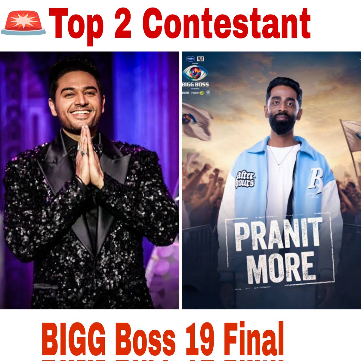 ggsnewss's tweet photo. 🚨🔥 BIGG BOSS 19 TOP 2 CONFIRMED!
Gaurav Khanna vs Pranit More — कौन बनेगा इस सीजन का KING? 👑💥
Final battle शुरू!
#BiggBoss19 #BB19 #BiggBossFinale #BB19Finale
#GauravKhanna #PranitMore #TeamGaurav #TeamPranit #GGSNEWS #GGSNEWSINDIA
@BiggBoss_Tak @BiggbossKaTadka @BiggBoss_Talks @BiggBossGupshup @BiggBoss_Prem