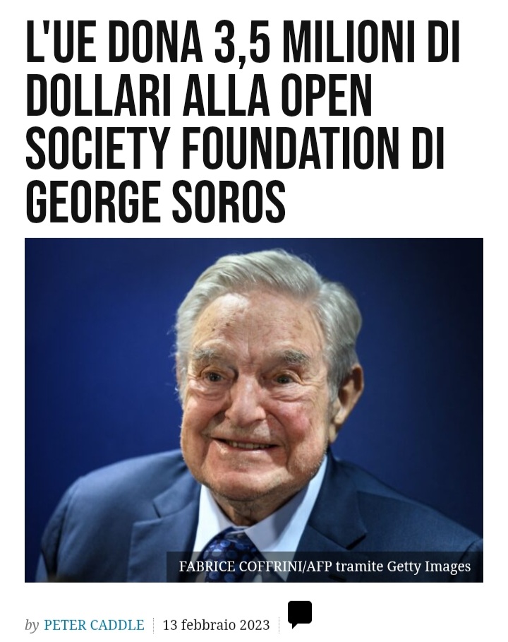 L'Unione Europea, che sta multando Elon Musk, ha erogato 3,5 milioni di euro alla Open Society Foundation di Soros nel 2023 per un programma triennale. Ciò significa che Soros è attualmente dipendente dell'UE.

"Věra Jourová, vicepresidente della Commissione Europea, ha
