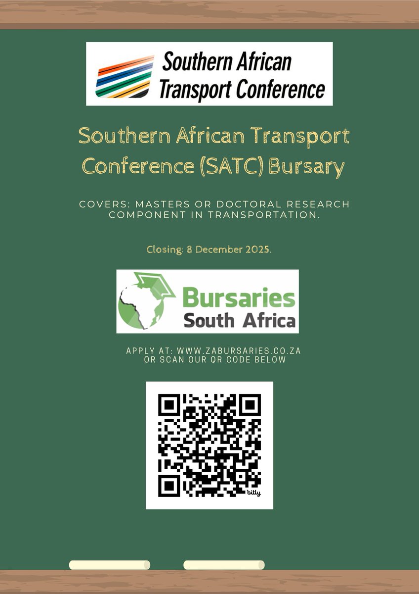 REMINDER: The Southern African Transport Conference (SATC) Bursary is closing TOMORROW (8 December 2025)! APPLY HERE: bit.ly/SATCbursary

Covers: Masters or Doctoral research component in Transportation

#bursary #bursaries #SABursaries #ZABursaries #2026Bursary
