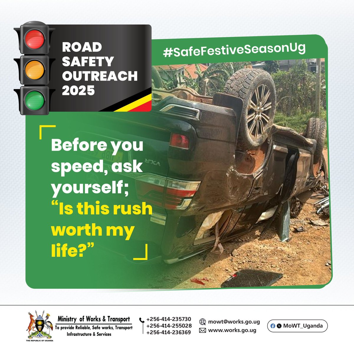 A cautionary message from <a href="/MoWT_Uganda/">Ministry of Works & Transport</a>. #SharpCreatives #SafeFestiveSeasonUg