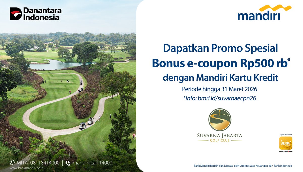 Main golf jadi makin seru dengan bonus spesial dari Bank Mandiri! 🏌‍♂⛳

Dapatkan bonus e-coupon Rp500 ribu* di Suvarna Jakarta Golf Club menggunakan Mandiri Kartu Kredit! 💳

Promo berlaku hingga 31 Maret 2026!

Yuk, manfaatkan penawaran ini hingga 31 Maret 2026!

*Info