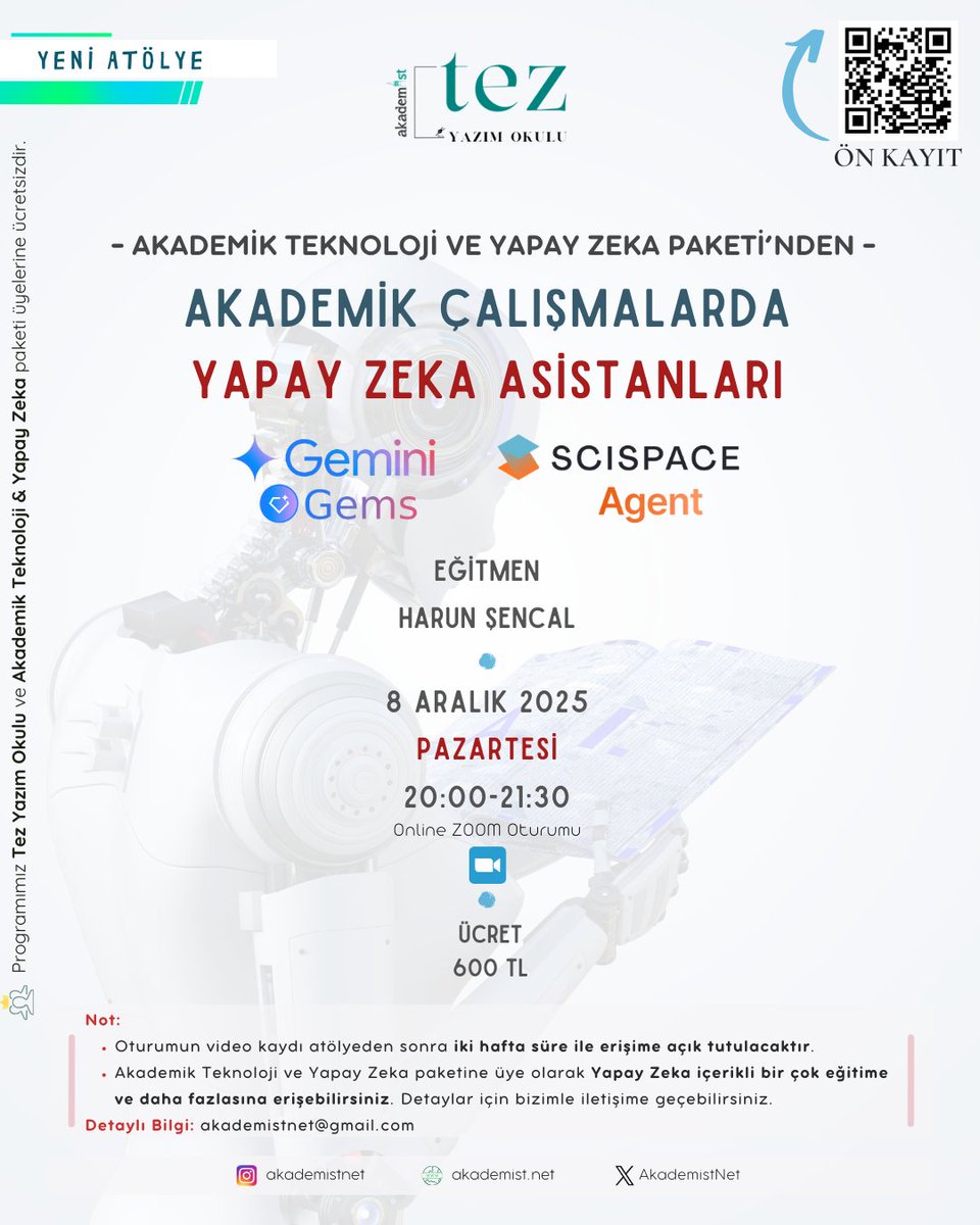 AkademistNet's tweet photo. 🚀 Akademik Asistanınızı Kendiniz Tasarlayın!

Akademik çalışmalarda "Prompt yazıp cevap bekleme"nin ötesine geçiyor ve işleri daha da kolaylaştırıyoruz!

📅 Tarih: 8 Aralık 2025, Pazartesi
🕗 Saat: 20:00–21:30
👨‍🏫 Eğitmen: Doç. Dr. Harun Şencal

Ön kayıt: https://t.co/K3DnsQC34u https://t.co/TaY9mKqx1I