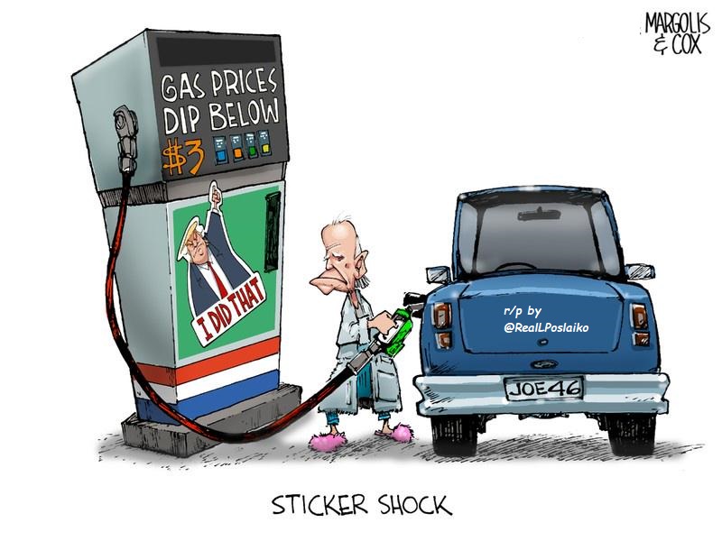 The good kind of 'sticker shock!  Gas was approaching $6/gal in 2022 before Joe started draining our National Oil Reserves that Trump had filled &amp; buying oil from Communist Venezuela! 🤬