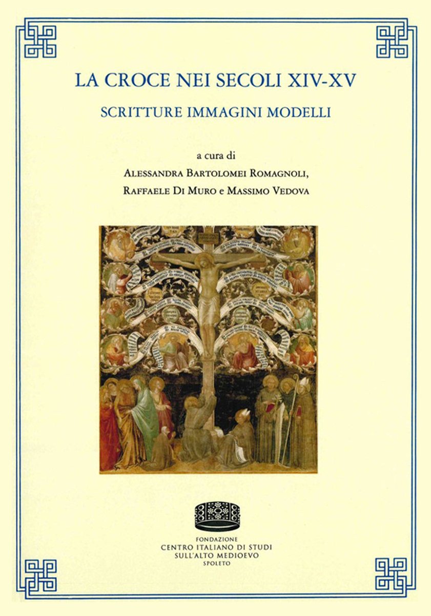 La Croce nei secoli XIV-XV. Scritture immagini modelli, eds. Alessandra Bartolomei Romagnoli, Raffaele Di Muro, Massimo Vedova (@FondazioneCISAM, December 2025)
facebook.com/MedievalUpdate…
shop.cisam.org/index.php?rout…
#medievalstudies #medievaltwitter #medievalreligiosity #medievalculture