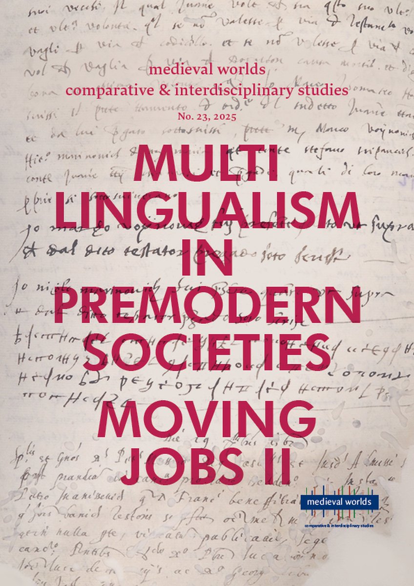 OPEN ACCESS🏆
medieval worlds, Volume 23 (2025): Multilingualism in Premodern Societies &amp; Moving Jobs II
facebook.com/MedievalUpdate…
medievalworlds.net/medievalworlds…
#medievaltwitter #medievalstudies