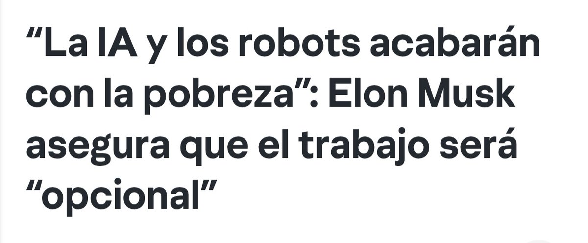 Según <a href="/elonmusk/">Elon Musk</a>, la robótica y la inteligencia artificial podrían acabar con la pobreza y la explotación laboral.

Sin embargo, lo más importante para superar la pobreza tiene más relación con una distribución más equitativa de la riqueza y de los medios de producción.