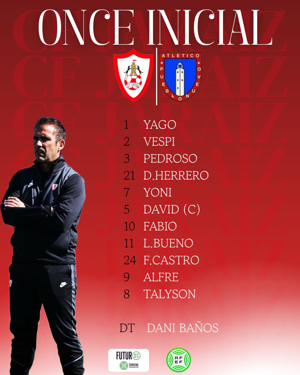 C.F. JARAÍZ 25/26.
🏆3 RFEF Grupo XIV.
⚽Jornada 13
⏱️'01
C.F. Jaraíz.                     0
Atl. Pueblonuevo.       0
Así sali
mos hoy.